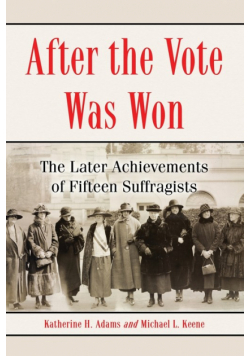 After the Vote Was Won