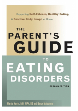 The Parent's Guide to Eating Disorders