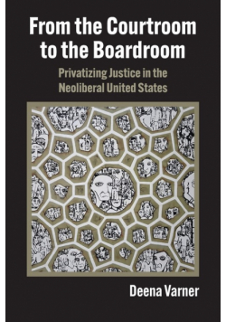 From the Courtroom to the Boardroom