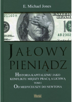 Jones E.Michael - Jałowy pieniądz