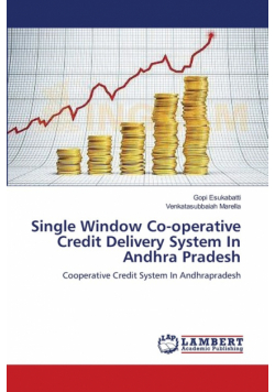 Single Window Co-operative Credit Delivery System In Andhra Pradesh
