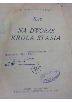 Na Dworze Króla Stasia, 1921r.