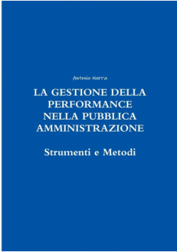La Gestione Della Performance Nella Pubblica Amministrazione