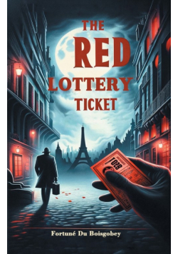 The Red Lottery Ticket