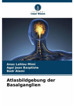 Atlasbildgebung der Basalganglien