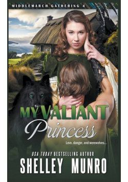 My Valiant Princess