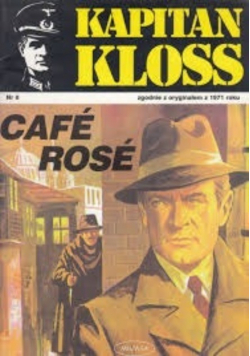 Kapitan Kloss Nr 8 Cafe Rose