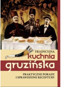 Tradycyjna kuchnia gruzińska