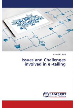 Issues and Challenges involved in e -tailing
