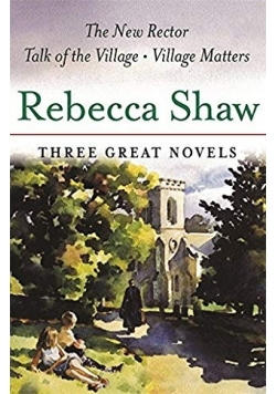 Three Great Novels. The New Rector