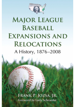 Major League Baseball Expansions and Relocations