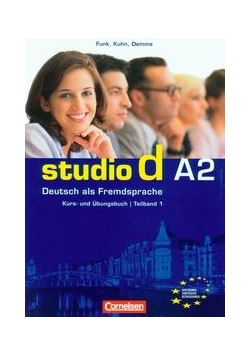 Studio d A2 Teilband 1. Kurs und Ubungsbuch. Podręcznik z ćwiczeniami + CD