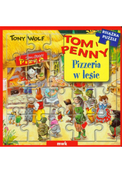 Tom i Penny Pizzeria w lesie