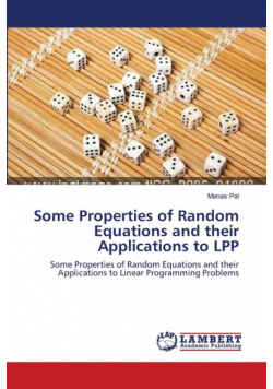 Some Properties of Random Equations and their Applications to LPP