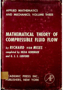 Matehmatical theory of compressible fluid flow