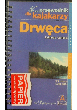 Przewodnik dla kajakarzy Drwęca