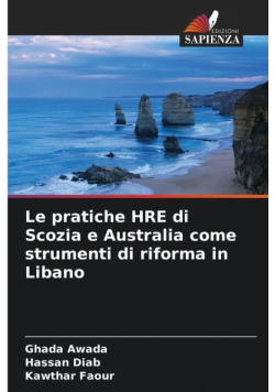 Le pratiche HRE di Scozia e Australia come strumenti di riforma in Libano