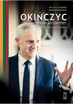 Okińczyc, wileński autorytet
