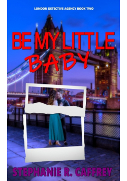 Be My Little Baby