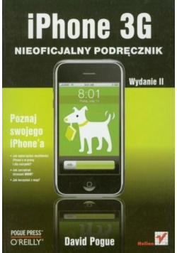 IPhone 3G Nieoficjalny podręcznik wyd II David Pogue