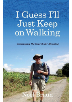 I Guess I'll Just Keep On Walking