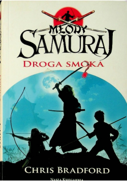 Młody Samuraj 3 Droga smoka