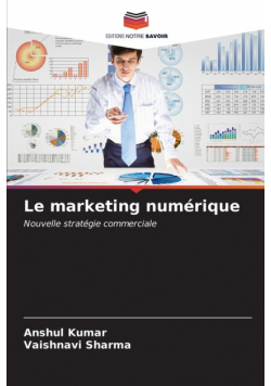 Le marketing numérique