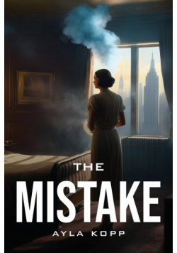 The Mistake