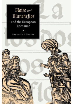 'Floire and Blancheflor' and the European Romance