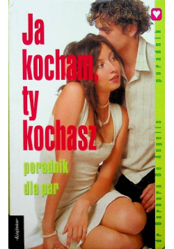 Ja kocham ty kochasz poradnik dla par Wydanie kieszonkowe