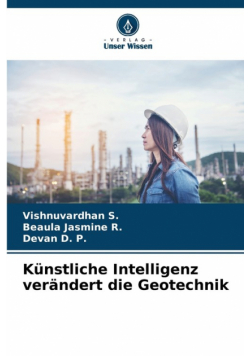 Künstliche Intelligenz verändert die Geotechnik