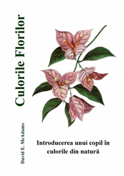 Culorile Florilor