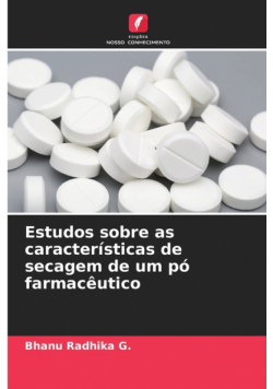 Estudos sobre as características de secagem de um pó farmacêutico