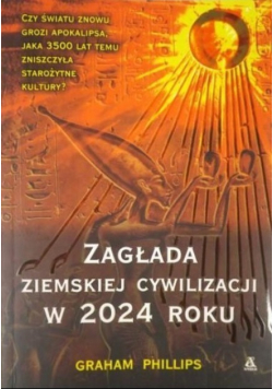 Zagłada ziemskiej cywilizacji w 2024 roku