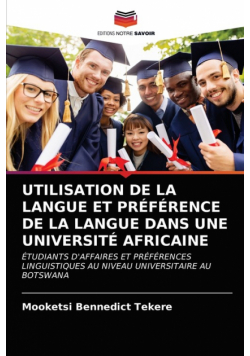Utilisation De La Langue Et Préférence De La Langue Dans Une Université Africaine