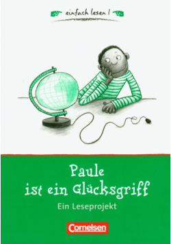 Paule ist ein Glucksgriff