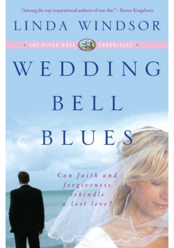 Wedding Bell Blues (The Piper Cove Chronicles)