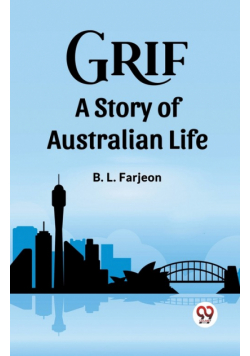 Grif A Story of Australian Life