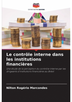 Le contrôle interne dans les institutions financières