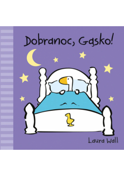 Dobranoc Gąsko