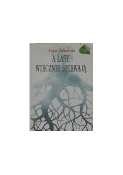 A lasy wiecznie śpią
