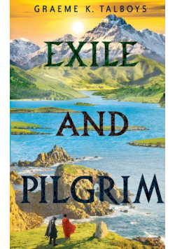 Exile and Pilgrim