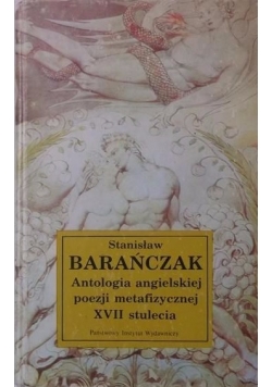 Antologia angielskiej poezji metafizycznej XVII stulecia