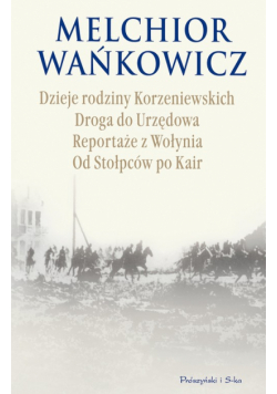 Dzieje rodziny Korzeniewskich
