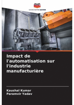 Impact de l'automatisation sur l'industrie manufacturière