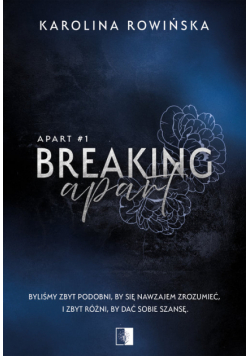 Breaking Apart. Apart. Tom 1