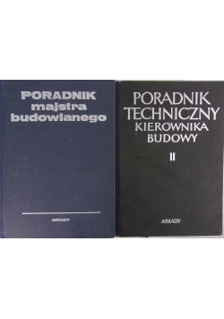 Poradnik majstra budowlanego/ Poradnik techniczny kierownika budowlanego