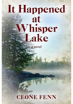 It Happened at Whisper Lake