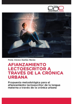 Afianzamiento Lectoescritor A Través De La Crónica Urbana