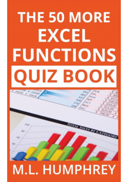 The 50 More Excel Functions Quiz Book